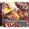 Pauli Hanhiniemen Perunateatterin 1995-2002 018 463-2 Yksinkertaista - Parhaat Used CD