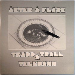 Ärter Å Fläsk 1984 TALP 1048 Tradd, Trall Å Telemann Begagnat LP