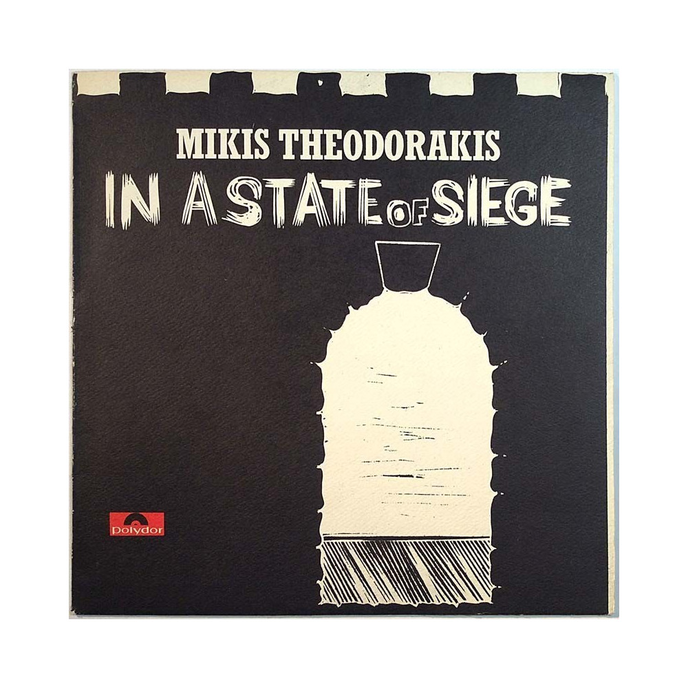 Theodorakis Mikis: In A State Of Siege  kansi EX levy EX- Käytetty LP
