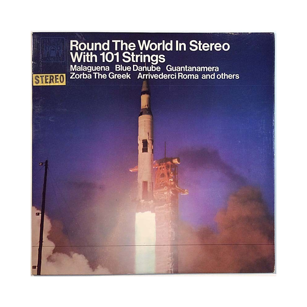 101 Strings: Round The World In Stereo With 101 Strings  kansi EX levy EX Käytetty LP