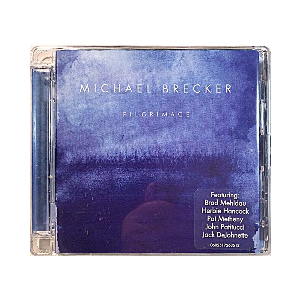 Brecker Michael 2007 0602517263512 Pilgrimage Used CD