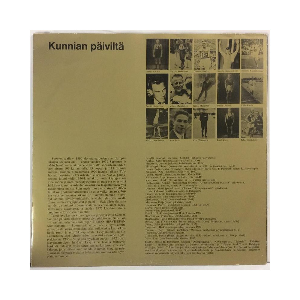 ERI ESITTÄJIÄ :  KUNNIAN PÄIVILTÄ  1971 SF 70L SUOMEN OLYMPIA  kansi  VG- levy  VG+