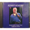 Rogers Kenny 1990’s ONN 41 Ruby Don't Take Your Love To Town CD Begagnat