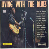 VARIOUS ARTISTS :  LIVING WITH THE BLUES  195? BLUES MUSIDISC  kansi  EX- levy  EX-