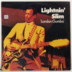 LIGHNIN’ SLIM :  LONDON GUMBO  1978 BLUES SONET  kansi  VG+ levy  EX-