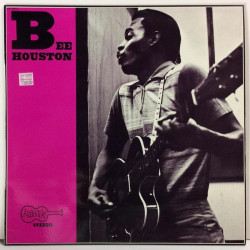 HOUSTON BEE :  BEE HOUSTON  19?? BLUES ARHOOLIE  kansi  EX- levy  EX-
