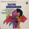 VARIOUS ARTISTS :  ELECTRIC UNDERGROUND  1970 70L SUNSET  kansi  VG+ levy  VG+
