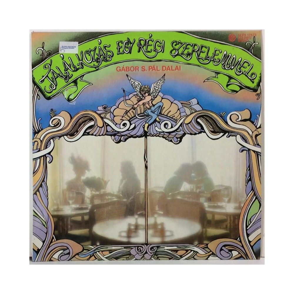VARIOUS ARTISTS :  TALALKOZAS EGY REGI SZERELEMMEL  1979 70L PEPITA  kansi  EX levy  EX-