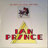 Prince Ian maxi-singleToo much too soon (party mix) maxi-xingle - Käytetty 12”