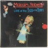 Roberts Malcolm Live At The Talk Of Town - Käytetty LP