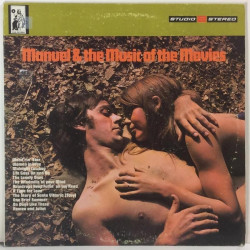MANUEL AND THE MUSIC OF THE MOVIES - Käytetty LP