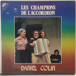 COLIN DANIEL :  LES CHAMPIONS DE L’ACCORDEON 2LP  197? 70L AFA  kansi  EX- levy  EX-