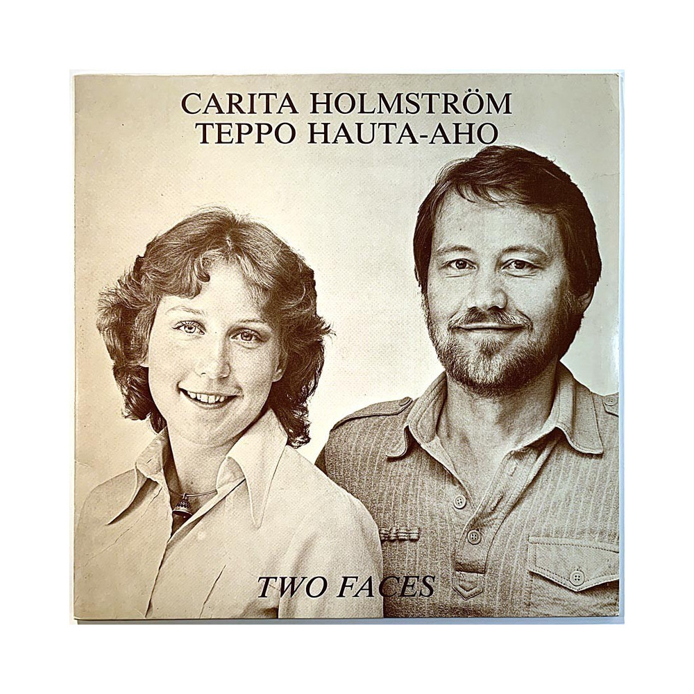 Carita Holmström & Teppo Hauta-aho: Two Faces  kansi VG+ levy EX Käytetty LP