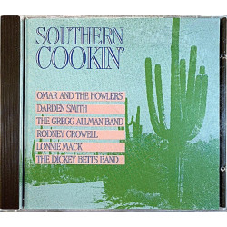 Lonnie Mack, Dickey Betts, R Crowell ym.: Southern Cookin’  kansi EX levy EX Käytetty CD