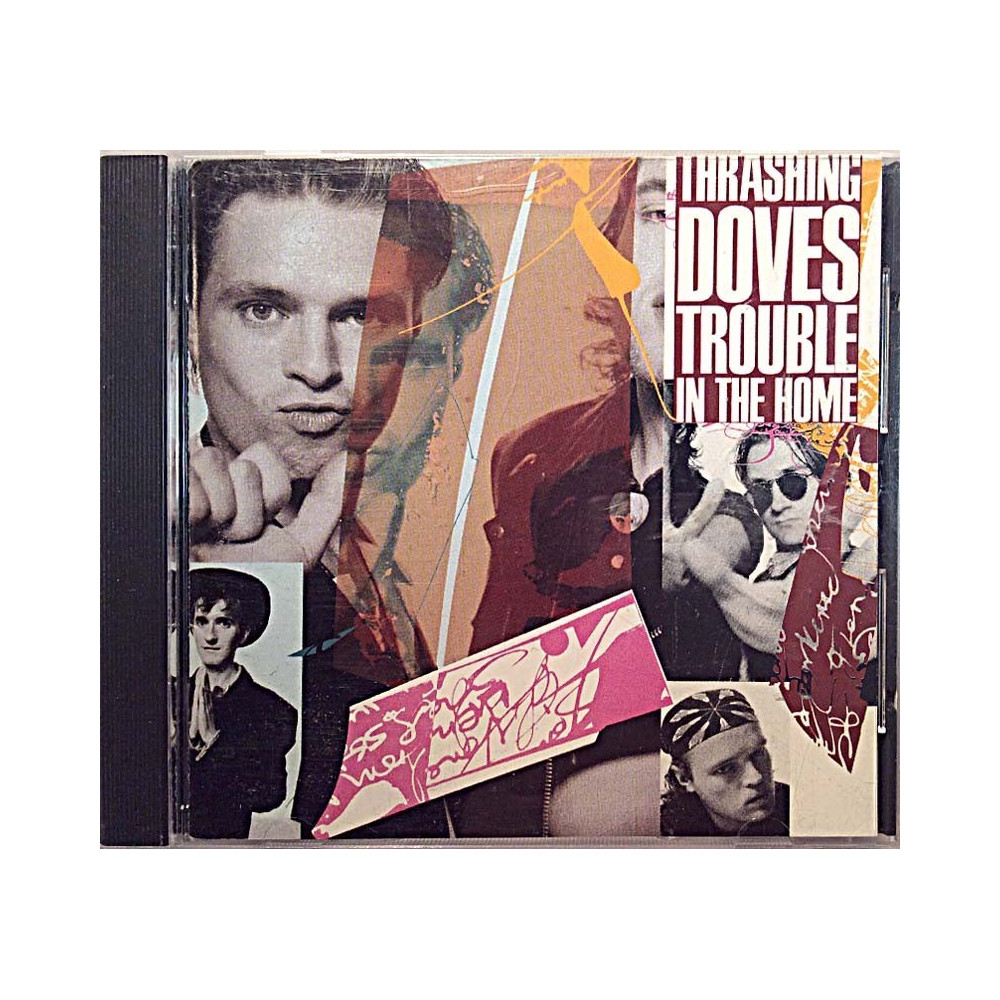 Thrashing Doves 1989 CD 5235 Trouble In The Home CD Begagnat