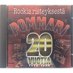 Eri Esittäjiä: Rockia Risteyksestä Pommari 20 Vuotta  kansi EX levy EX Käytetty CD