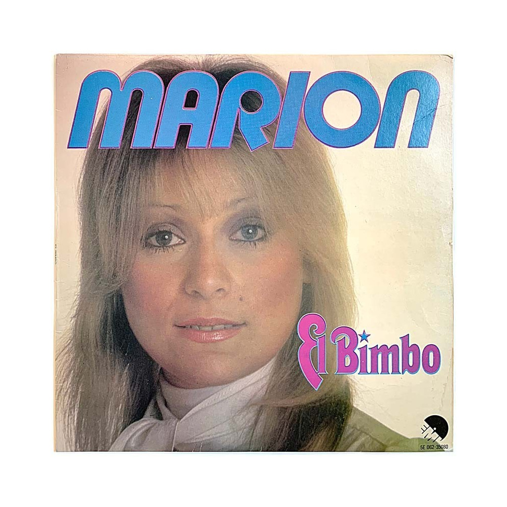 Marion: El Bimbo  kansi VG+ levy G+ Käytetty LP