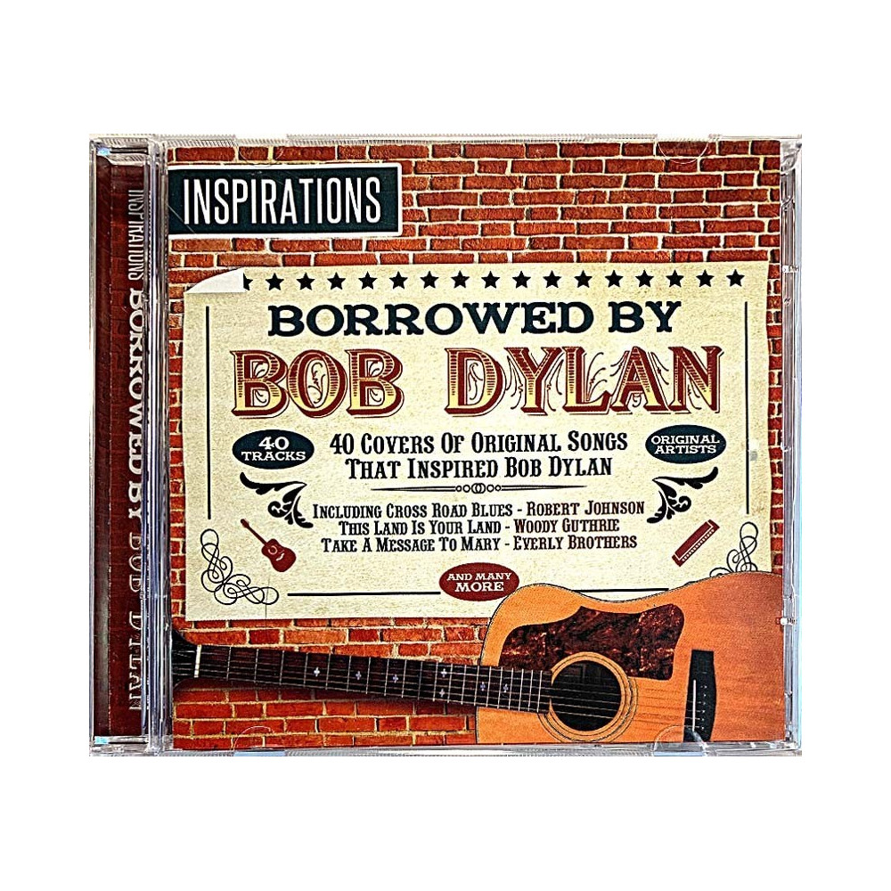 Borrowed by Bob Dylan 2014 38390 40 covers of songs that inspired Bob Dylan Used CD