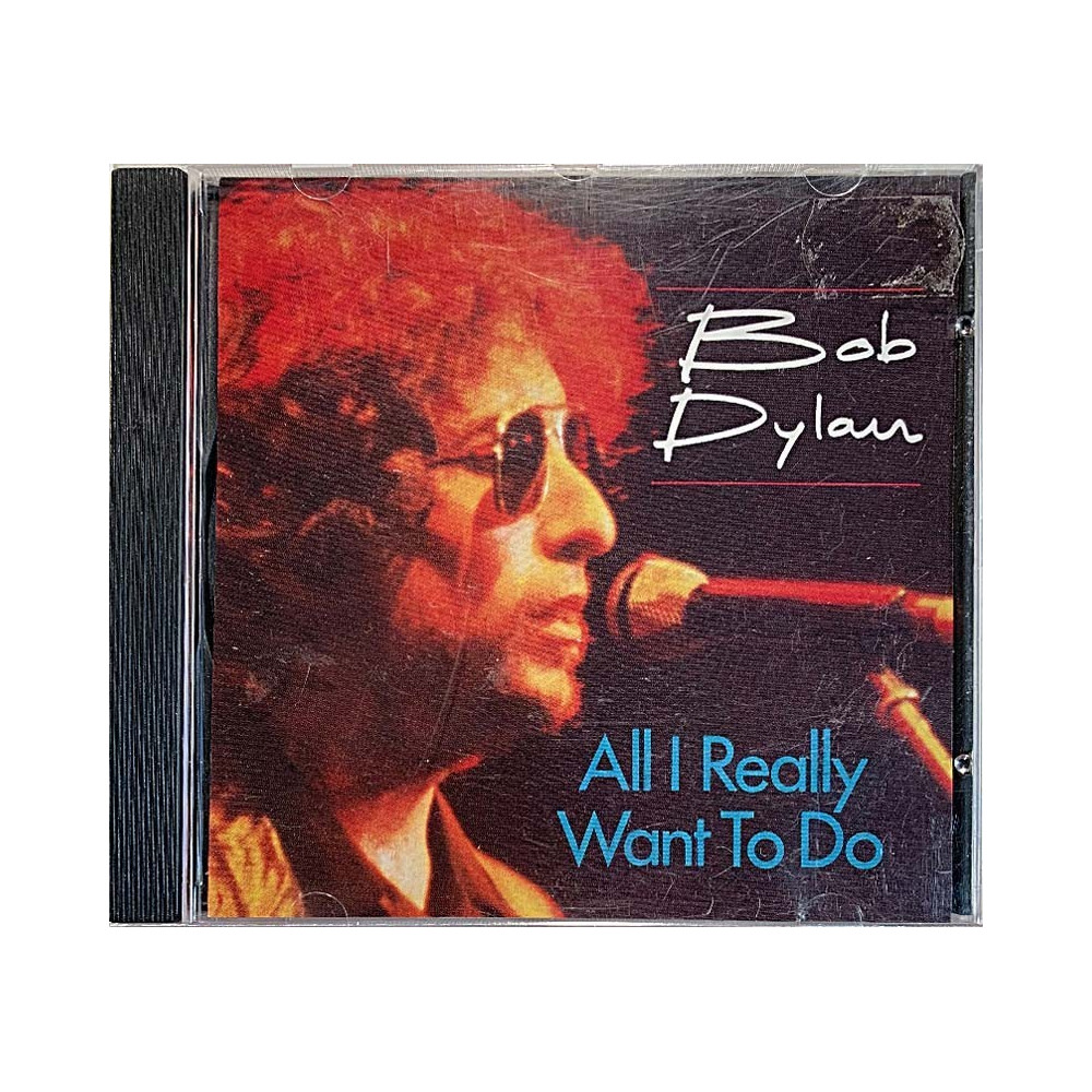 Dylan Bob: All I really want to do  kansi EX levy EX- Käytetty CD