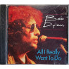 Dylan Bob: All I really want to do  kansi EX levy EX- Käytetty CD