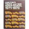 Chilton’s Truck and van Repair Manual : 1971-1978 light,medium and heavy duty trucks - Used book