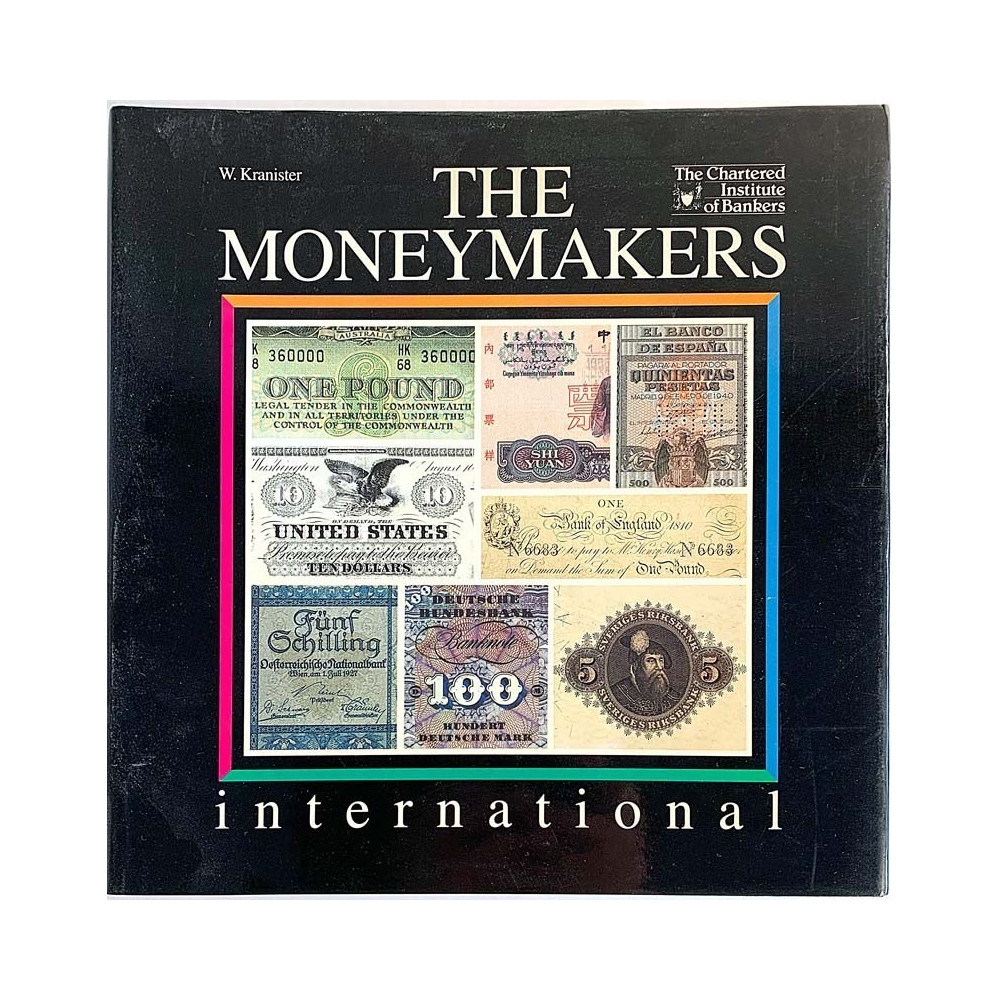 Moneymakers international : By Willibald Kranister - Hardcover - Used book