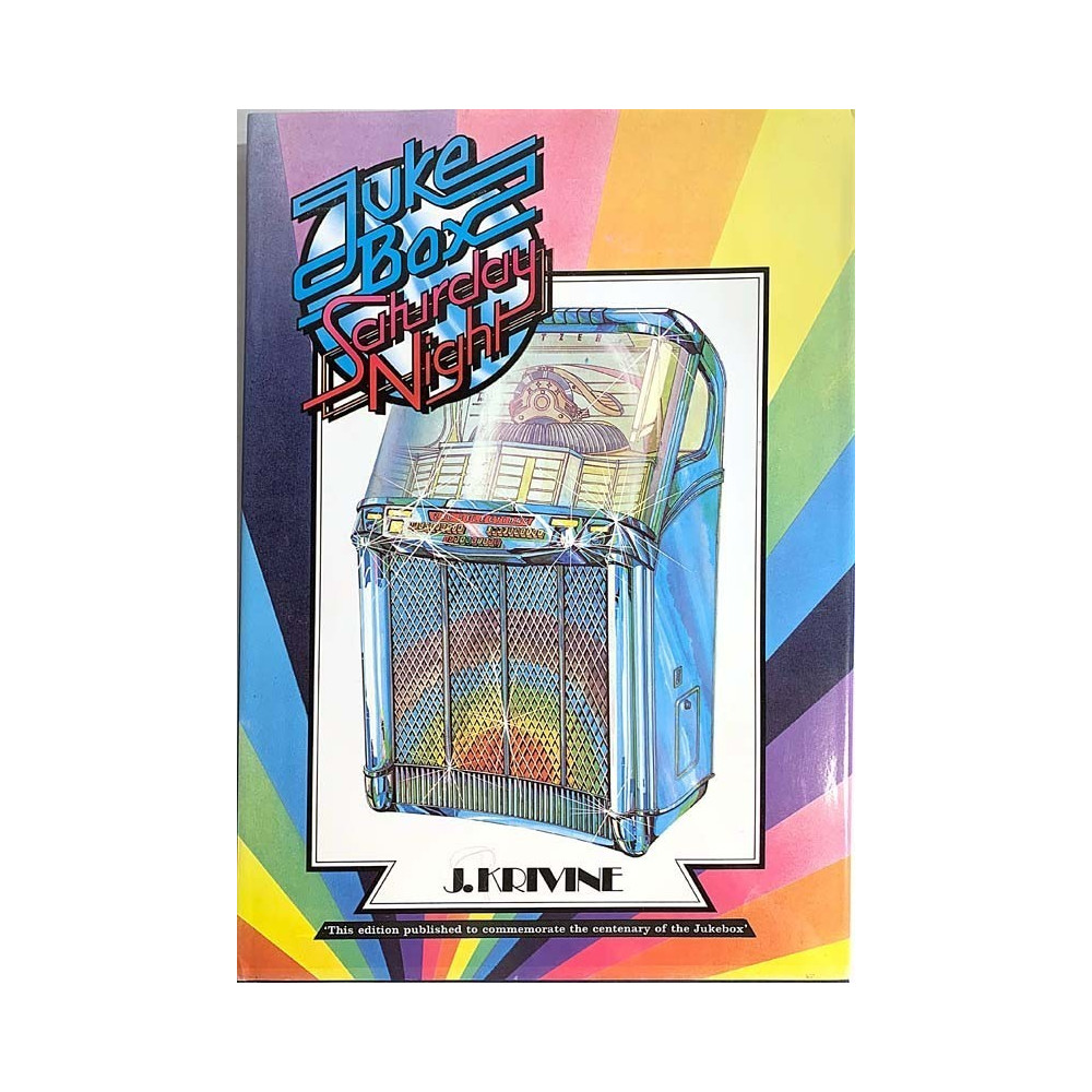 Jukebox Saturday Night 1988 ISBN 1 871667 00 3 J.Krivine Käytetty kirja