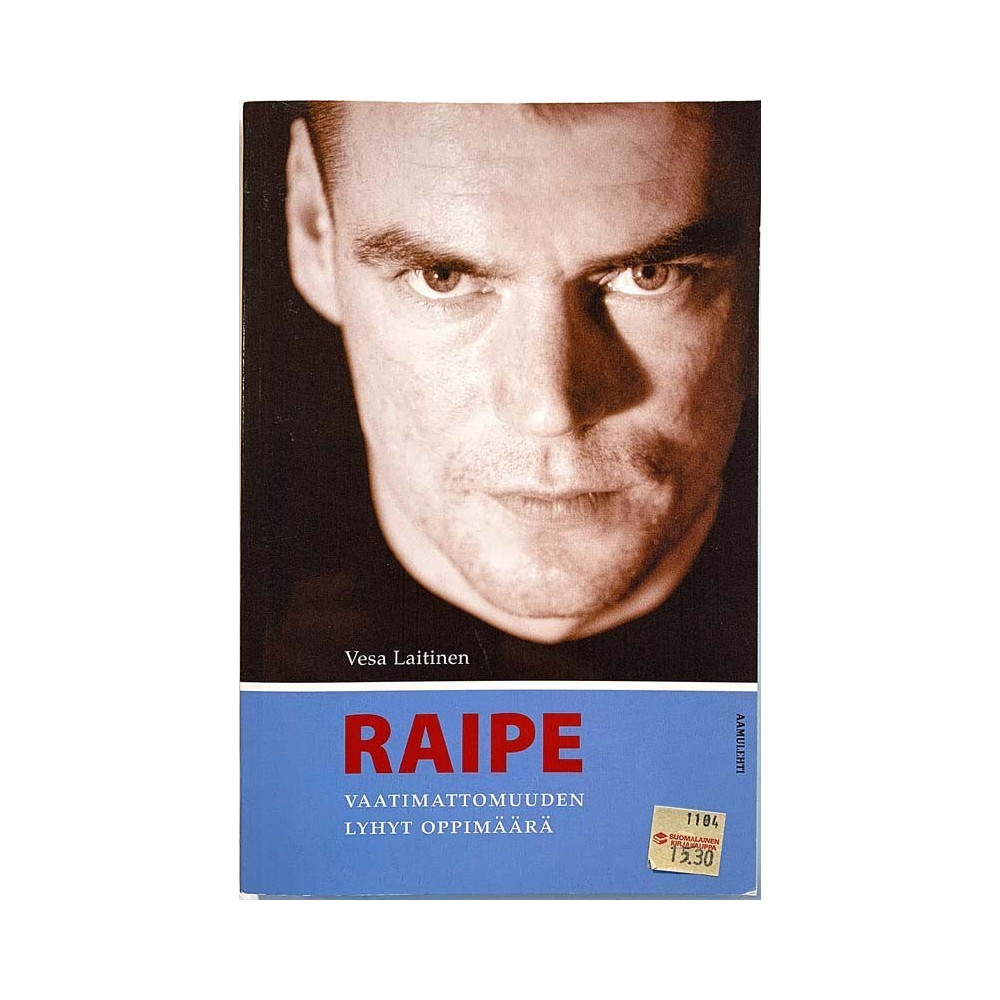 Raipe vaatimattomuuden lyhyt oppimäärä : toimittanut Vesa Laitinen - Used book