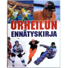 Urheilun ennätyskirja : Keir Radnedge suomennos Tapani Lahtinen - Något använd bok
