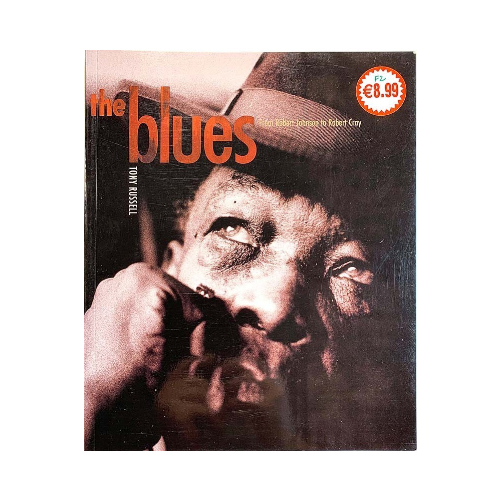 Blues from Robert Johnson to Robert Cray : by Tony Russell - Used book
