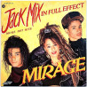 Mirage: Jack Mix in full effect  kansi EX levy EX Käytetty LP