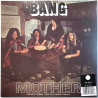 Bang 1972 SVR451 Mother / Bow To The King LP