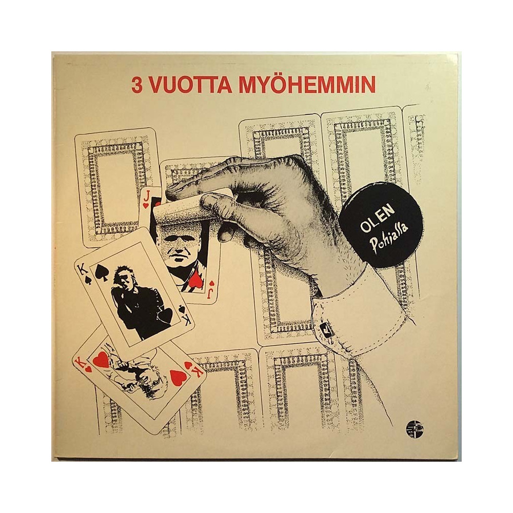 Tinneri, Lola Ego, Lama, VAU!! ym. 1980 NRLP 4001 3 Vuotta Myohemmin Used LP