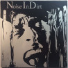 Noise In Dirt: In The Locosonic World  kansi VG+ levy EX Käytetty LP