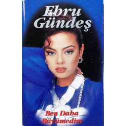 Gündes Ebru 1995 14606 Ben Daha Büyümedim Cassette