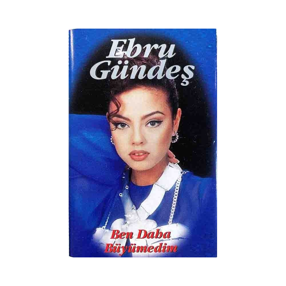 Gündes Ebru 1995 14606 Ben Daha Büyümedim Cassette