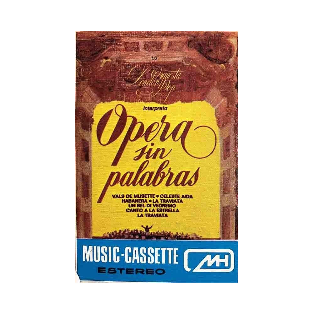 Orchestra London Pop 1972 MH-512-ct. Opera sin palabras Cassette
