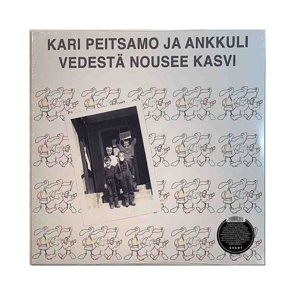Peitsamo Kari ja Ankkuli : Vedestä nousee kasvi - uusi LP