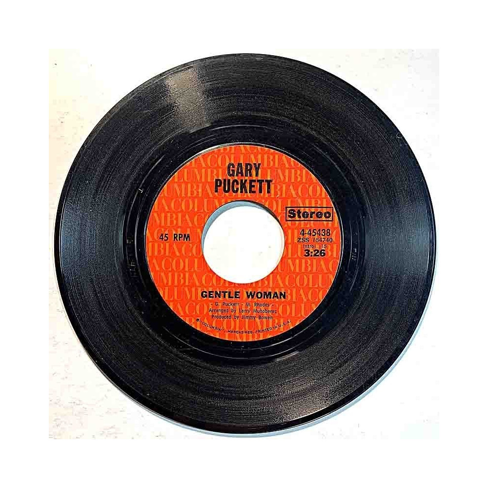 Puckett Gary 1971 -45438 Gentle woman / Hello morning begagnad singelskiva