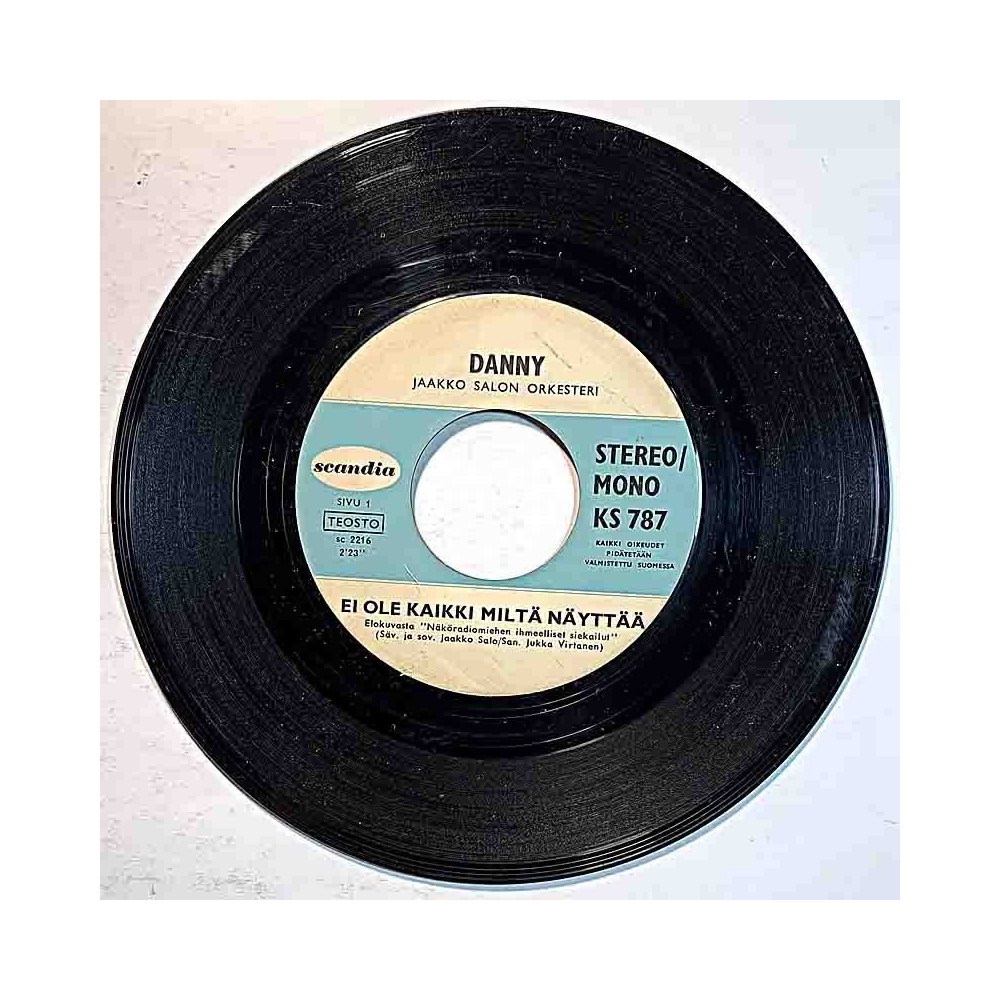 Danny 1969 KS 787 Ei ole kaikki miltä näyttää / Vain lunta kaikkialla second hand single