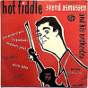 Asmussen Svend: Hot fiddle EP  kansi VG levy G+ käytetty vinyylisingle PS