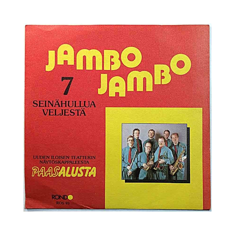 7 Seinähullua Veljestä: Jambo Jambo / Jäähyväishetkellä (Oginskin Poloneesi)  kansi EX- levy VG käytetty vinyylisingle