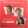 7 Seinähullua Veljestä: Jambo Jambo / Jäähyväishetkellä (Oginskin Poloneesi)  kansi EX- levy VG käytetty vinyylisingle