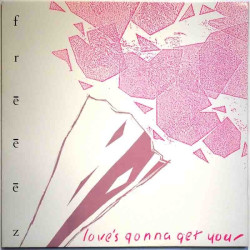 Freeez 1983 601 087 Love's Gonna Get You 12-inch maxisingle Begagnat LP