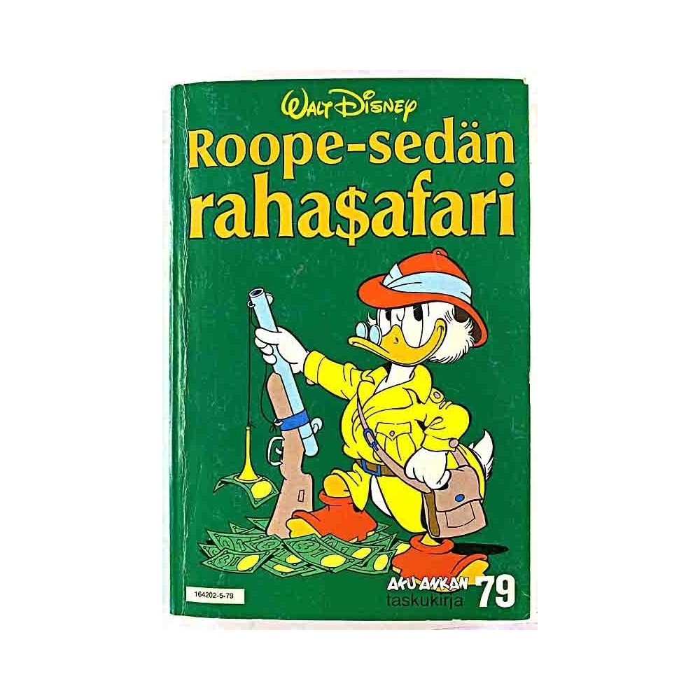 Roope-sedän 1985 Aku Ankan taskukirja 79 rahasafari aikakauslehti