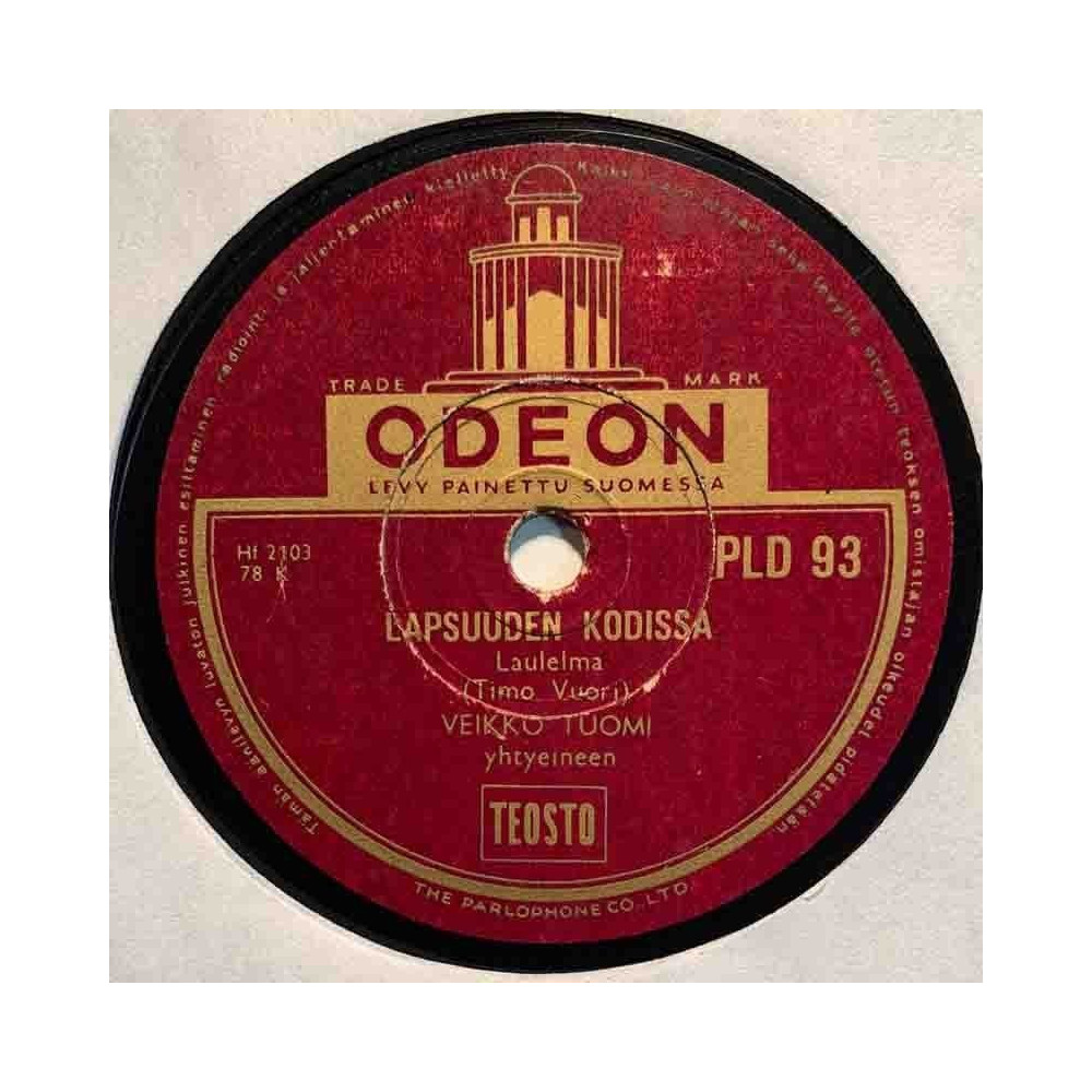 Tuomi Veikko 1953 PLD 93 Lehdetön puu / Lapsuuden kodissa shellac 78 rpm record