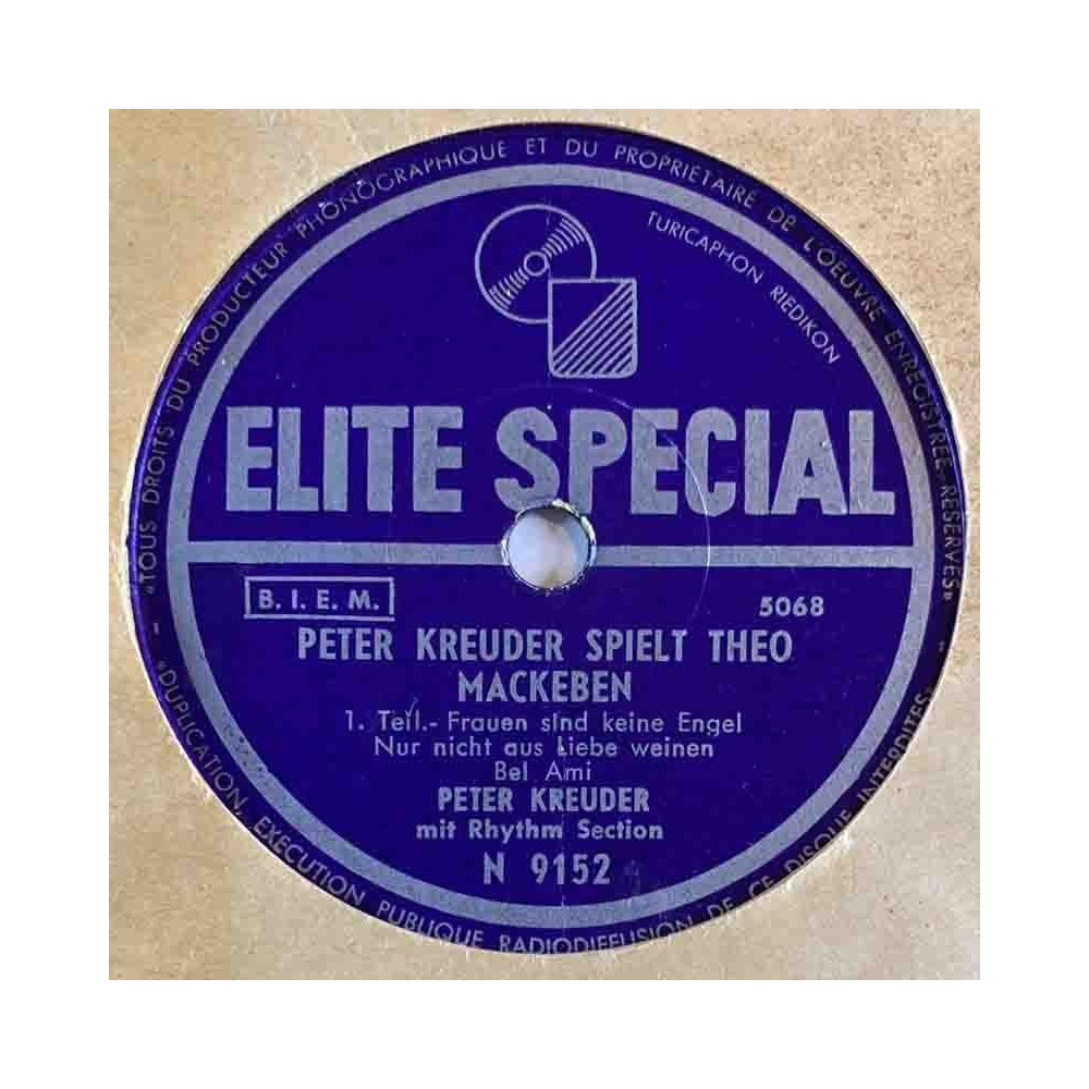 Kreuder Peter 1953 N 9152 Spielt Theo Mackeben, Teil 1, Teil 2 shellac 78 rpm record