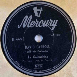 Carroll David 1954 R 665 Melody Of Love / La Golondrina stenkaka 78-varvare