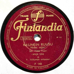 Kari Vilho / Anja Sini 1951 P 148 Maailman onnellisin / Kaunein ruusu shellac 78 rpm record