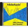 Mika Huusari Jazz Quartet 1992 MHCD92 Mixbehavin' Used CD